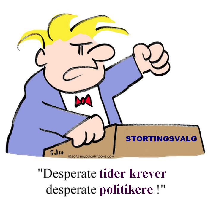 POLITIKERNES DESPERASJON