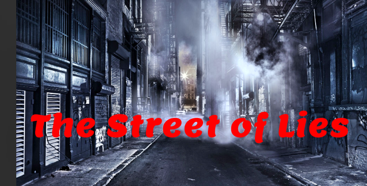 A STREET OF LIES
