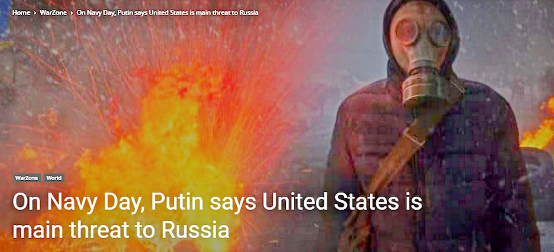 On Navy Day, Putin says the United States is the main threat to Russia.