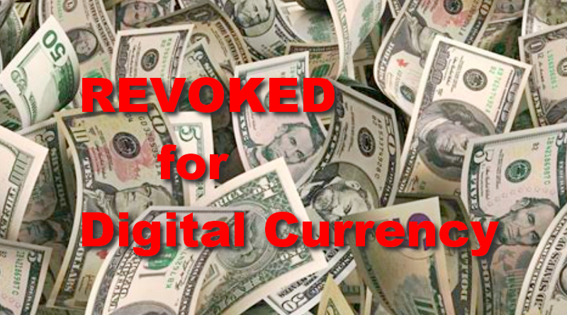 Congress To Revoke The Dollar From Circulation And Replace It With A Government Controlled Digital Coin