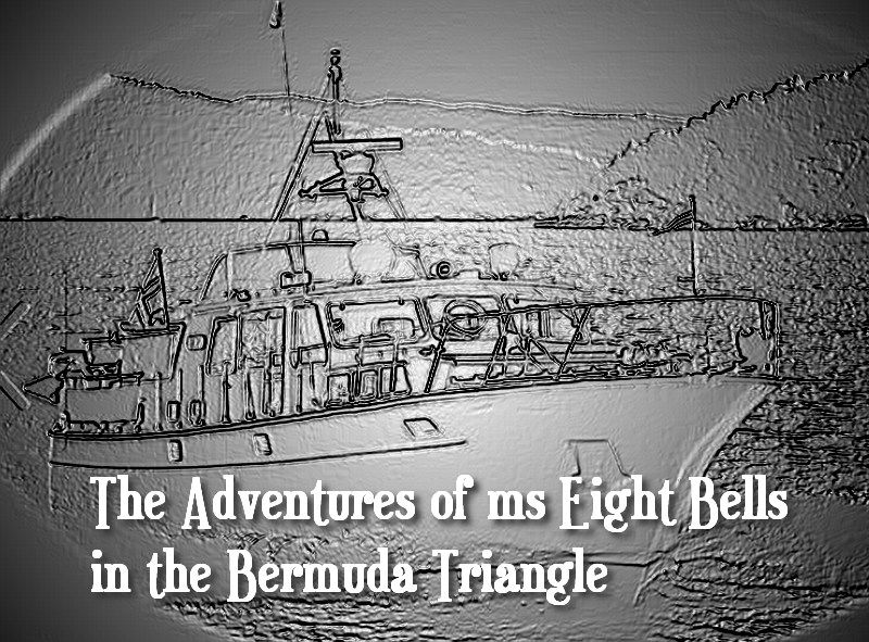 MS EIGHT BELLS AND THE BERMUDA TRIANGLE