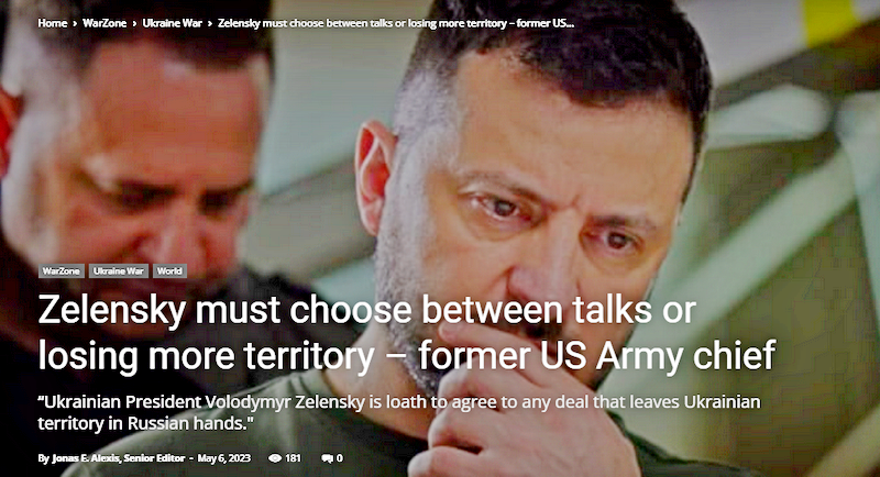 Zelensky must choose between talks or losing more territory – former US Army chief