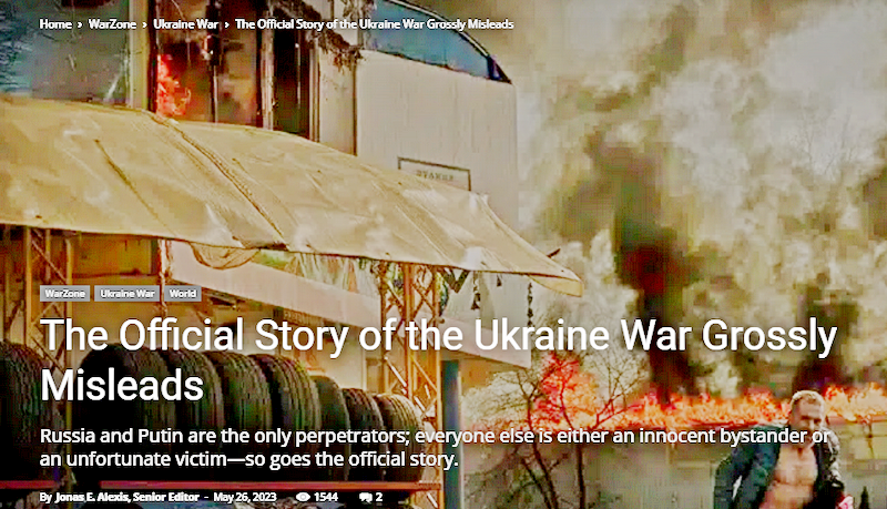 The Official Story of the Ukraine War Grossly Misleads