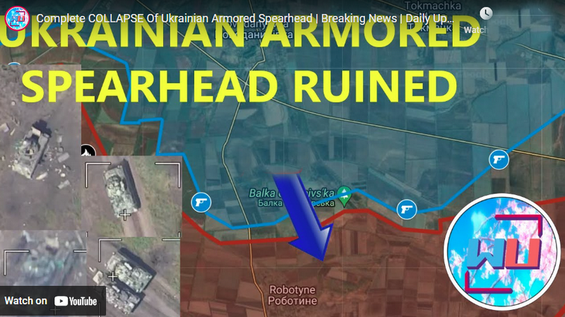 Complete COLLAPSE Of Ukrainian Armored Spearhead